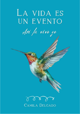 EDITADO - La Vida es un evento. Asi la vivo yo