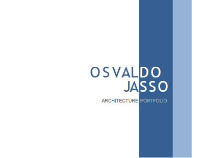ARQ OSVALDO JASSO - ARCHITECTURE PORTFOLIO