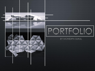 MONIDIPA SUKUL PORTFOLIO 