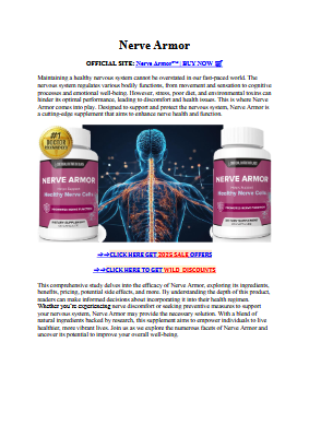 Nerve Armor (2025 USA REVIEWS) Regeneration of Nerve Cells, Restore Nerve Function