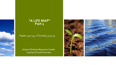 A Life Map - Sunday School Lesson