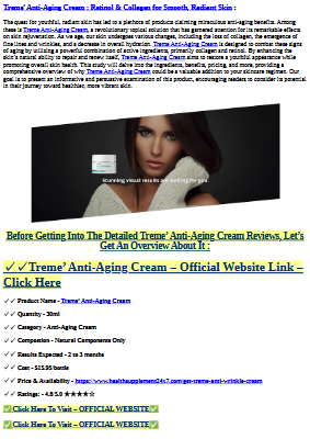 Treme Anti Wrinkle Cream