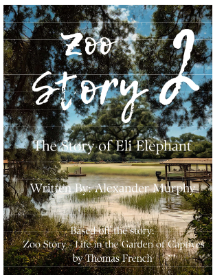 Zoo Story 2 - The Story of Eli Elephant