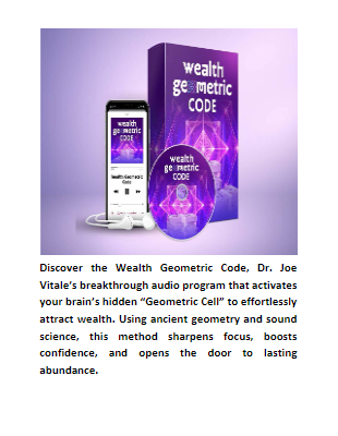 Wealth Geometric Code™ PDF eBook by Dr. Joe Vitale