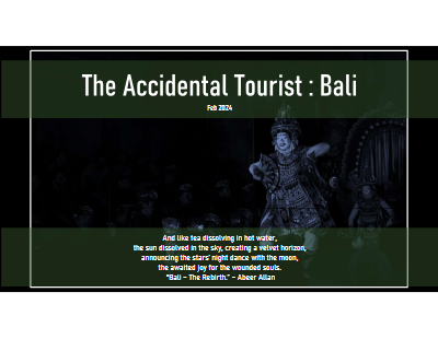 Accidental Tourist Bali