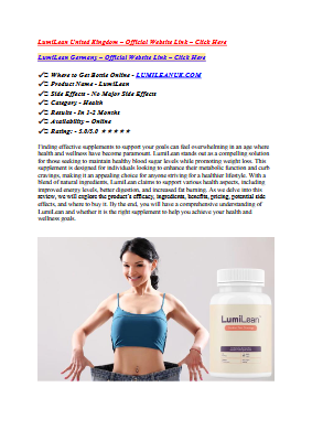 LumiLean Reviews (2025 Shocking Report) Can This Pill Really Help To Lose Weight?