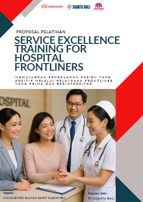 RS KASIH IBU - SERVICE EXCELLENCE TRAINING FOR HOSPITAL  FRONTLINERS