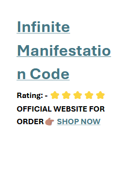 Infinite Manifestation Code (Price Update 2025) Honest Customer Result